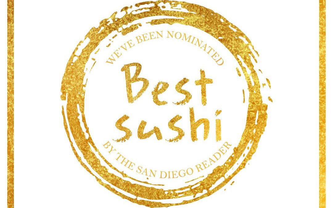 Full Moon Nominated as Best Sushi in San Diego!